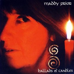 Maddy Prior - Ballads And Candles