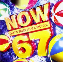 Various Artists - Vol.67-Now That's What I Call [Import anglais]