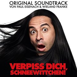   - Verpiss dich, Schneewittchen (Original Motion Picture Soundtrack)