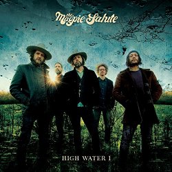 Magpie Salute, The - High Water I