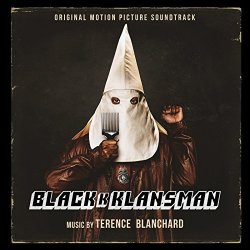 Terence Blanchard - Blackkklansman (Original Motion Picture Soundtrack)