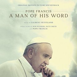   - Pope Francis: A Man of His Word (Original Motion Picture Soundtrack)