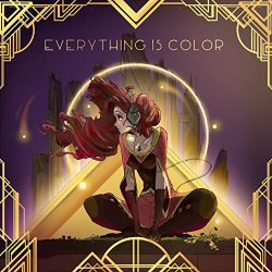 Through Juniper Vale - Everything Is Color