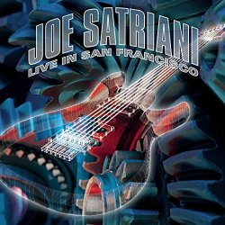 Joe Satriani - Live In San Francisco