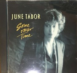 June Tabor - Some other time [Import anglais]