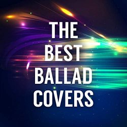 Various Artists - The Best Ballad Covers