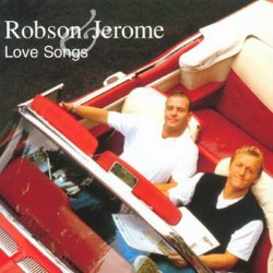 Robson and Jerome - Love Songs [Import anglais]