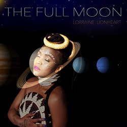 Lorraine Lionheart - The Full Moon