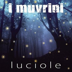 I Muvrini - Luciole