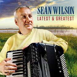 Sean Wilson - Latest & Greatest