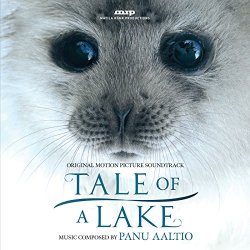 Panu Aaltio - Tale of a Lake (Original Motion Picture Soundtrack)