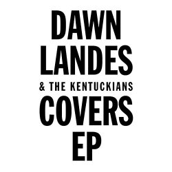 Dawn Landes - Covers EP