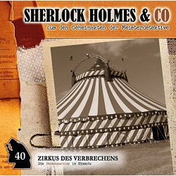   - Folge 40: Zirkus des Verbrechens, Teil 1