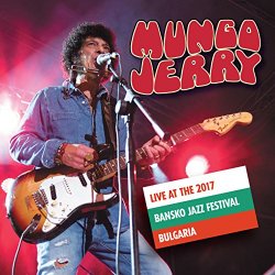 Mungo Jerry - Live at the 2017 Bansko Jazz Festival