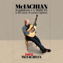 John McLachlan - McLachlan Sings Lightfoot