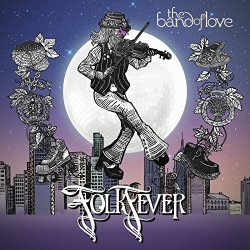 Band Of Love, The - Folk Fever