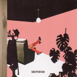 Melodrom - Melodrom