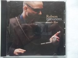 Robson Fernandes - ROBSON FERNANDES Gumbo Blues CD