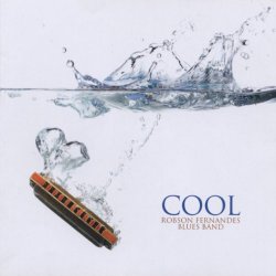 Robson FERNANDES BLUES BAND - Cool