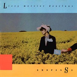 Lizzy Mercier Descloux - Suspense