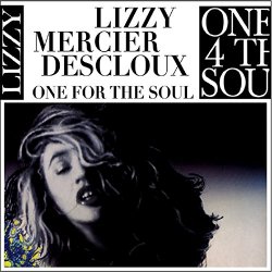 Lizzy Mercier Descloux - One For The Soul