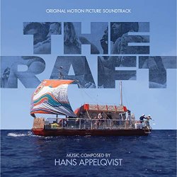 Hans Appelqvist - The Raft (Original Motion Picture Soundtrack)