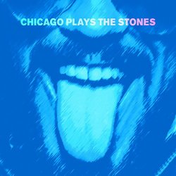 Various Artists - Chicago Plays the Stones
