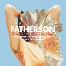 Fatherson - Sum of All Your Parts [Explicit]