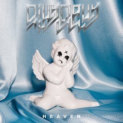 DILLY DALLY - Heaven [Explicit]