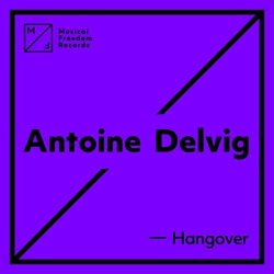 Antoine Delvig - Hangover