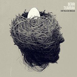 Berri Txarrak - Infrasoinuak