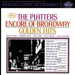 The Platters - Encore Of Broadway Golden Hits