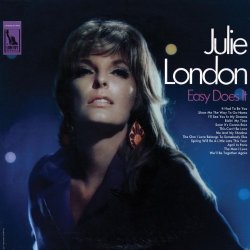 Julie London - Easy Does It