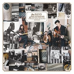 Band Of Heathens, The - A Message from the People Revisited