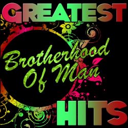 Brotherhood of Man - Greatest Hits: Brotherhood of Man