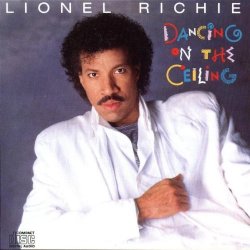Lionel Richie - Dancing on the Ceiling by Lionel Richie (2000-01-01)