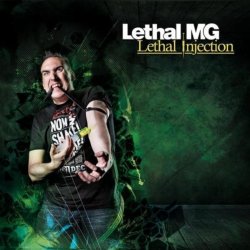 Lethal MG - Lethal Injection