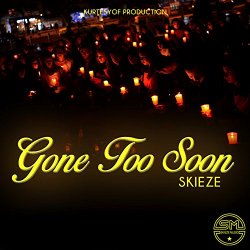   - Gone Too Soon 01