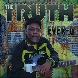 Ever-G - The Truth
