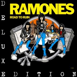 Ramones - Road To Ruin: Expanded and Remastered