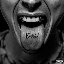 Machine Gun Kelly - Binge [Explicit]