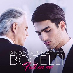 Andrea Bocelli & Matteo Bocelli - Fall On Me (Mix)