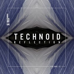   - Technoid Reflection, Vol. 12