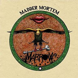Madder mortem - Marrow