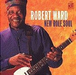 Robert Ward - New Role Soul [Import allemand]
