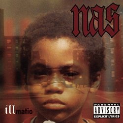 Nas - Illmatic [Explicit]