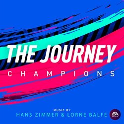 Hans Zimmer & Lorne Balfe - The Journey: Champions (Original Soundtrack)