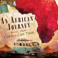   - An African Journey: Music from Cairo to Cape Town