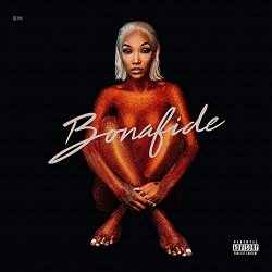 Bonafide [Explicit]