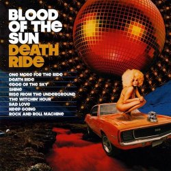 Blood of the Sun - Death Ride